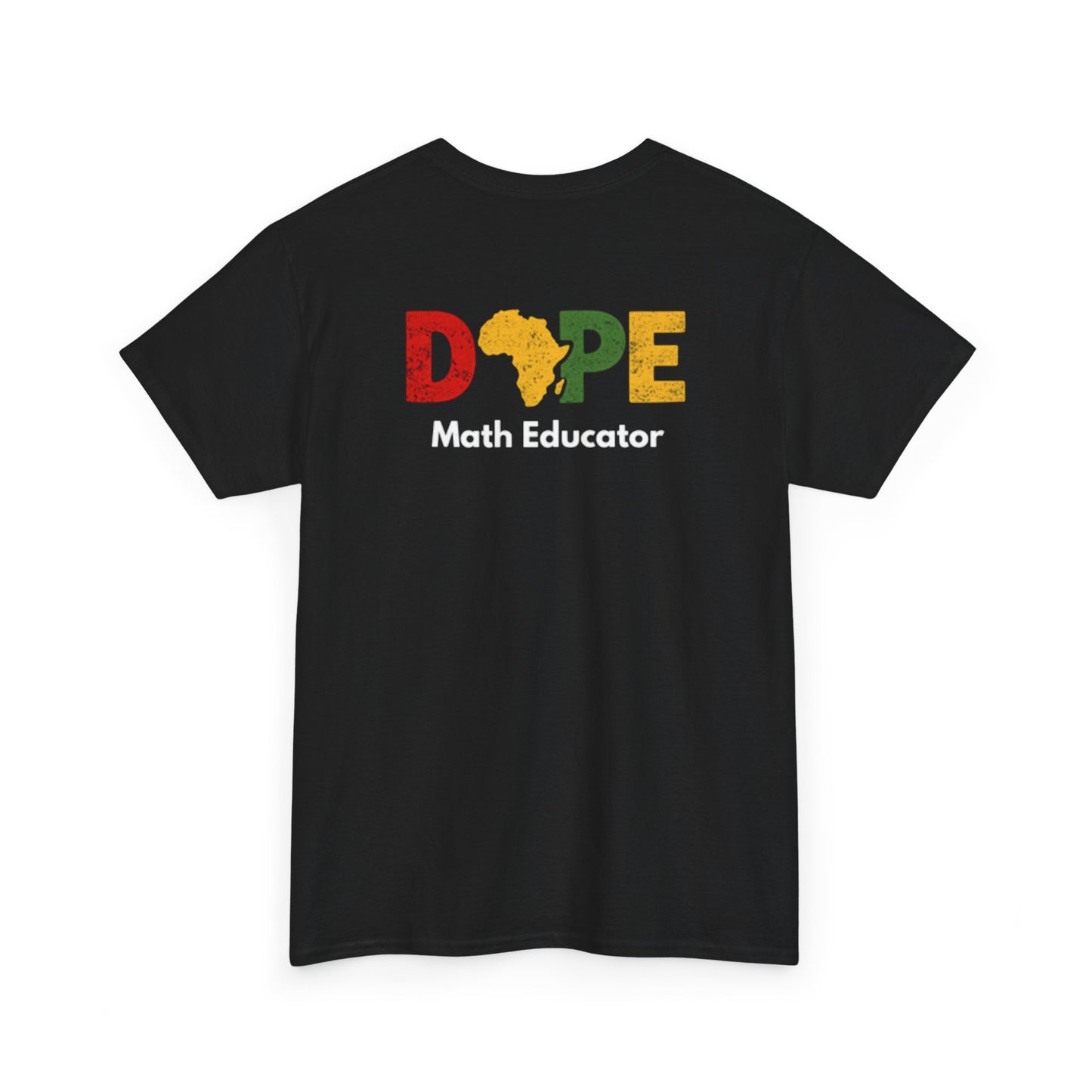 DOPE MATH® Educator T‑Shirt — Black History Month 2