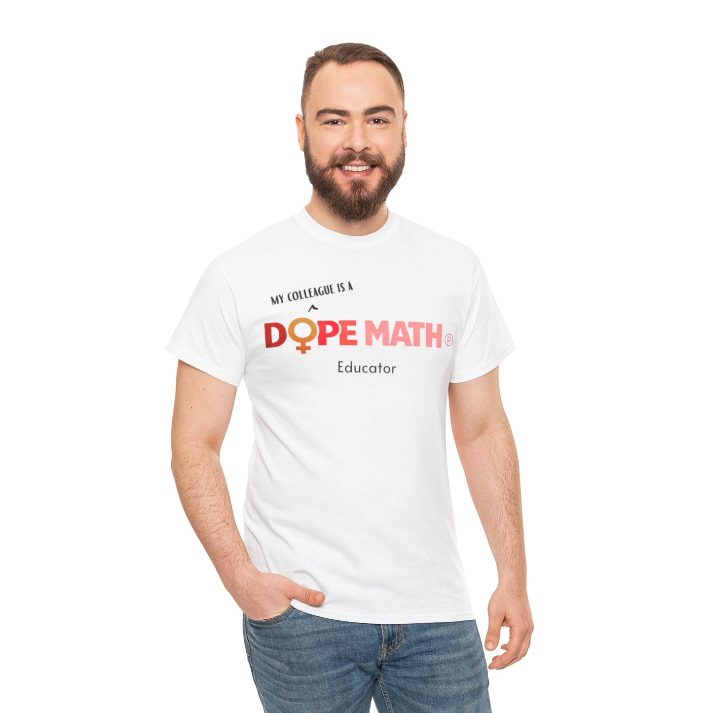 COLLEAGUE - DOPE MATH® Educator T-Shirt - Women's History Month
