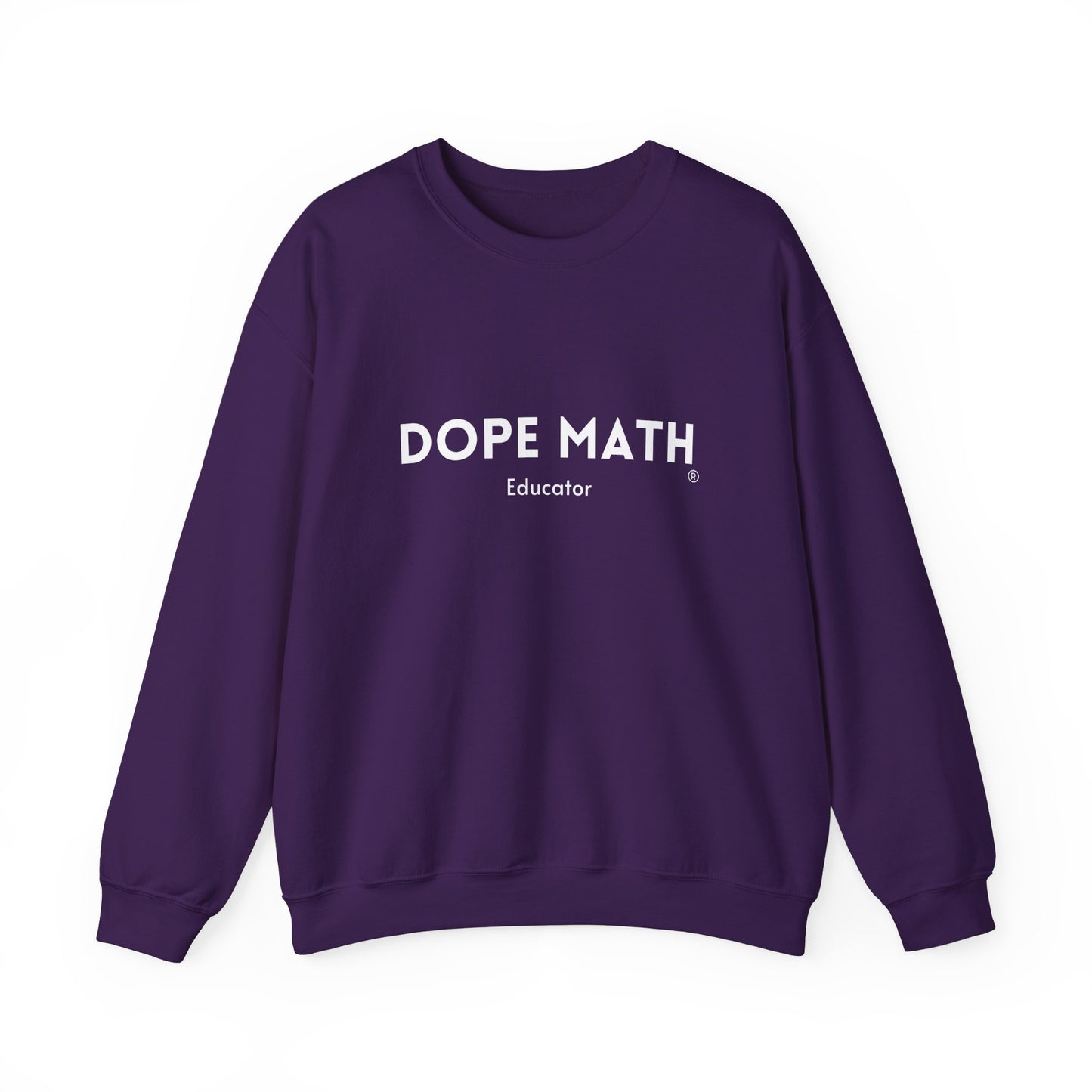 DOPE MATH® Educator Sweatshirt