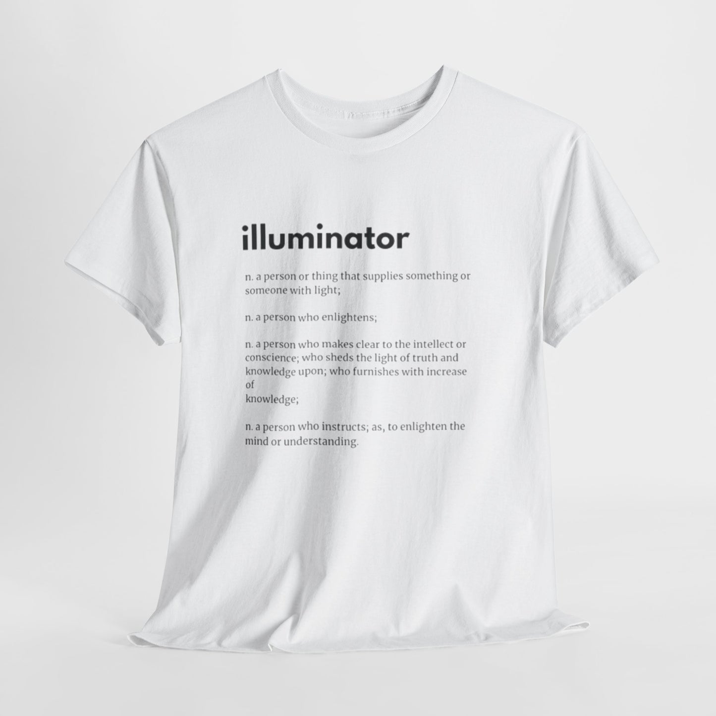 Illuminator Definition T-Shirt