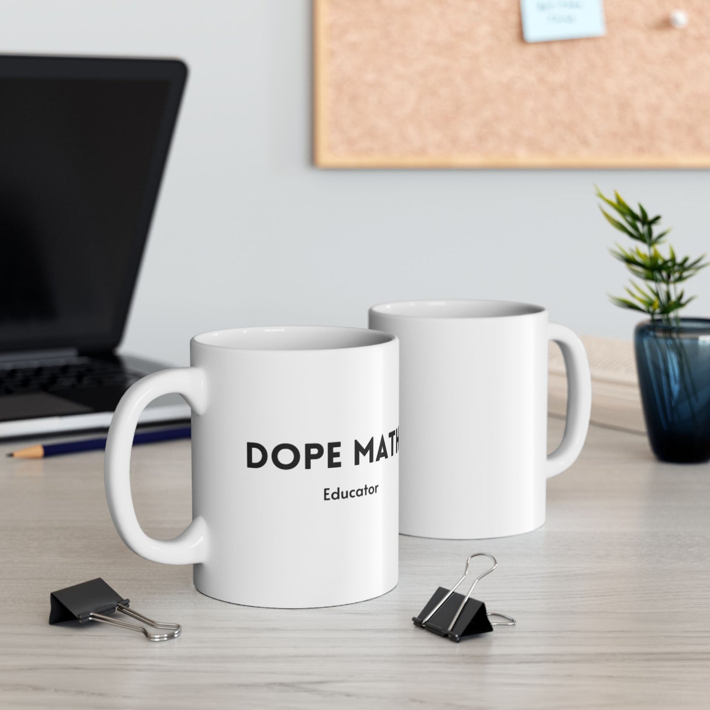 DOPE MATH® Educator White Mug
