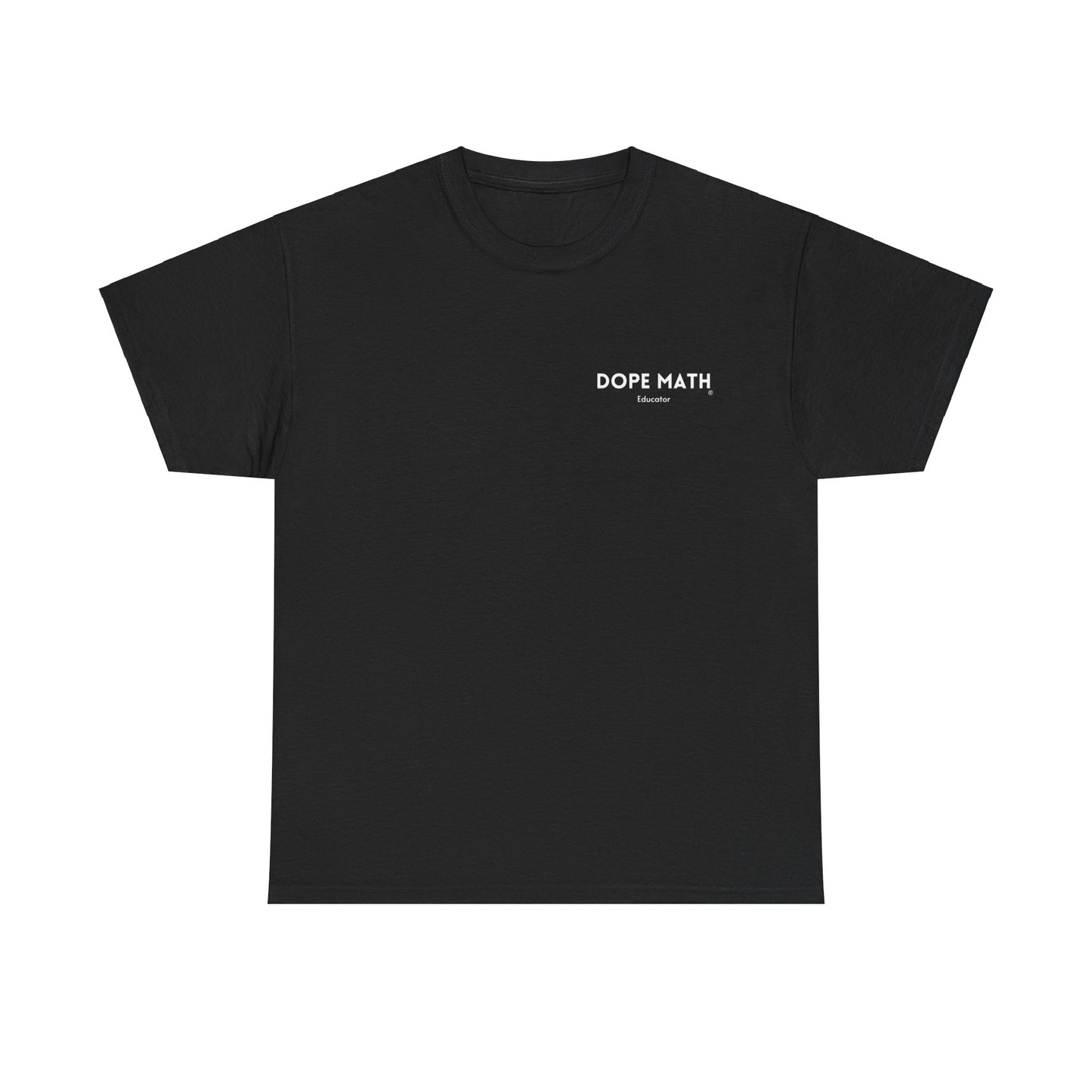 DOPE MATH® Educator Pocket T-shirt