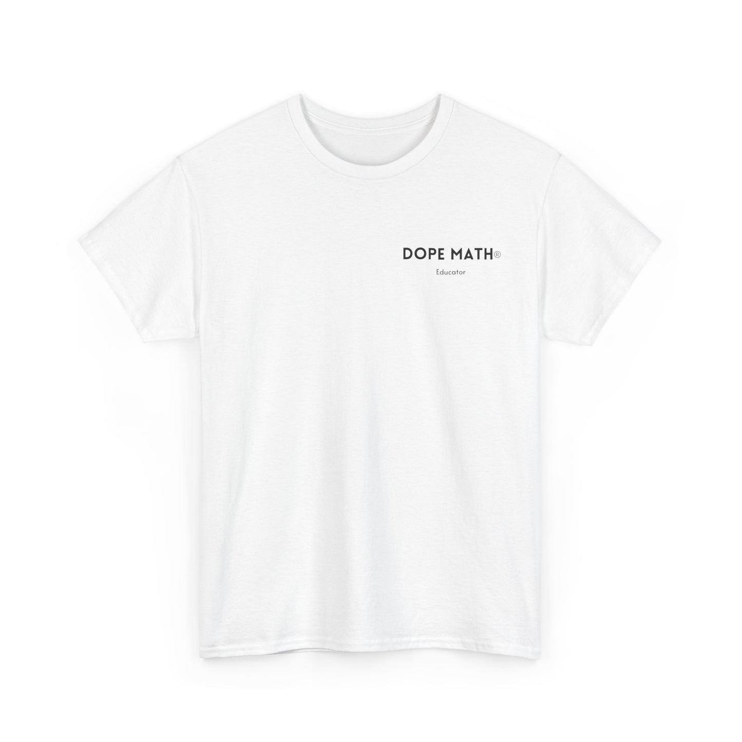 DOPE MATH® Educator Pocket T-Shirt