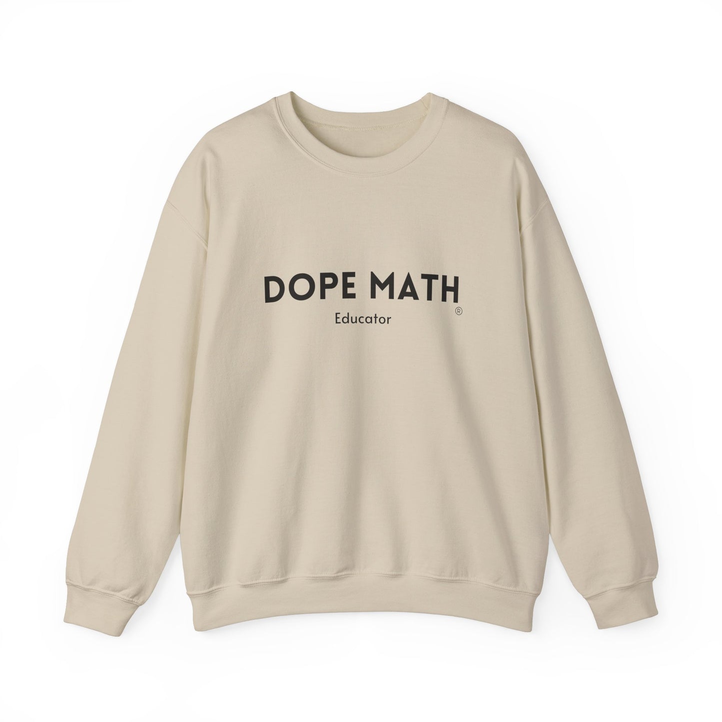 DOPE MATH® Educator Sweatshirt