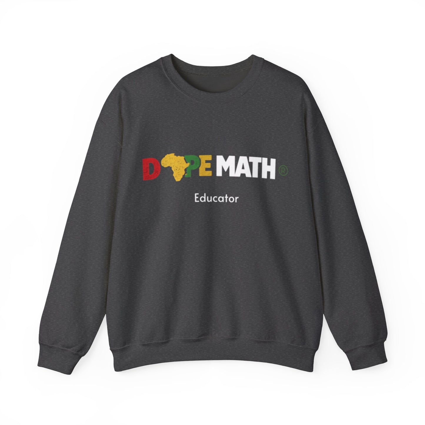 DOPE MATH® Educator Sweatshirt - Black History Month