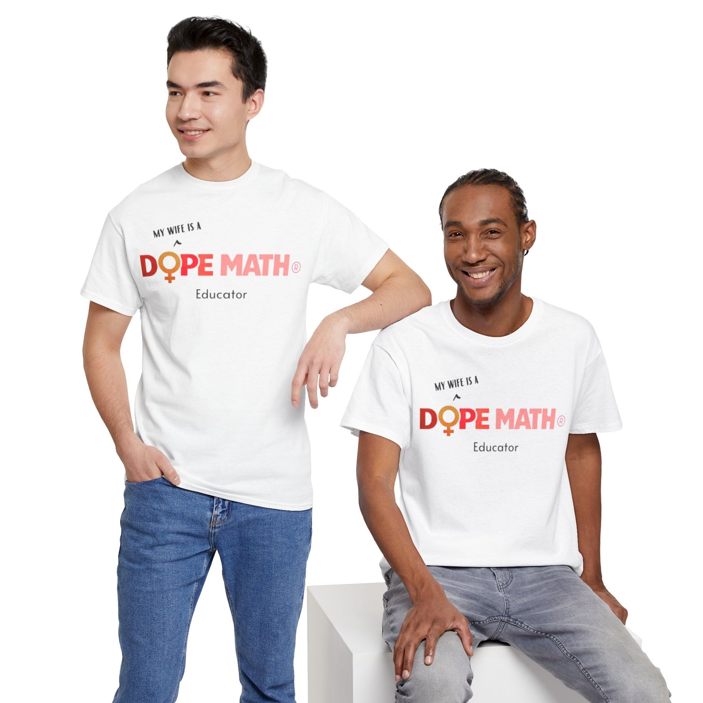 WIFE - DOPE MATH® Educator T-Shirt - Women' History Month