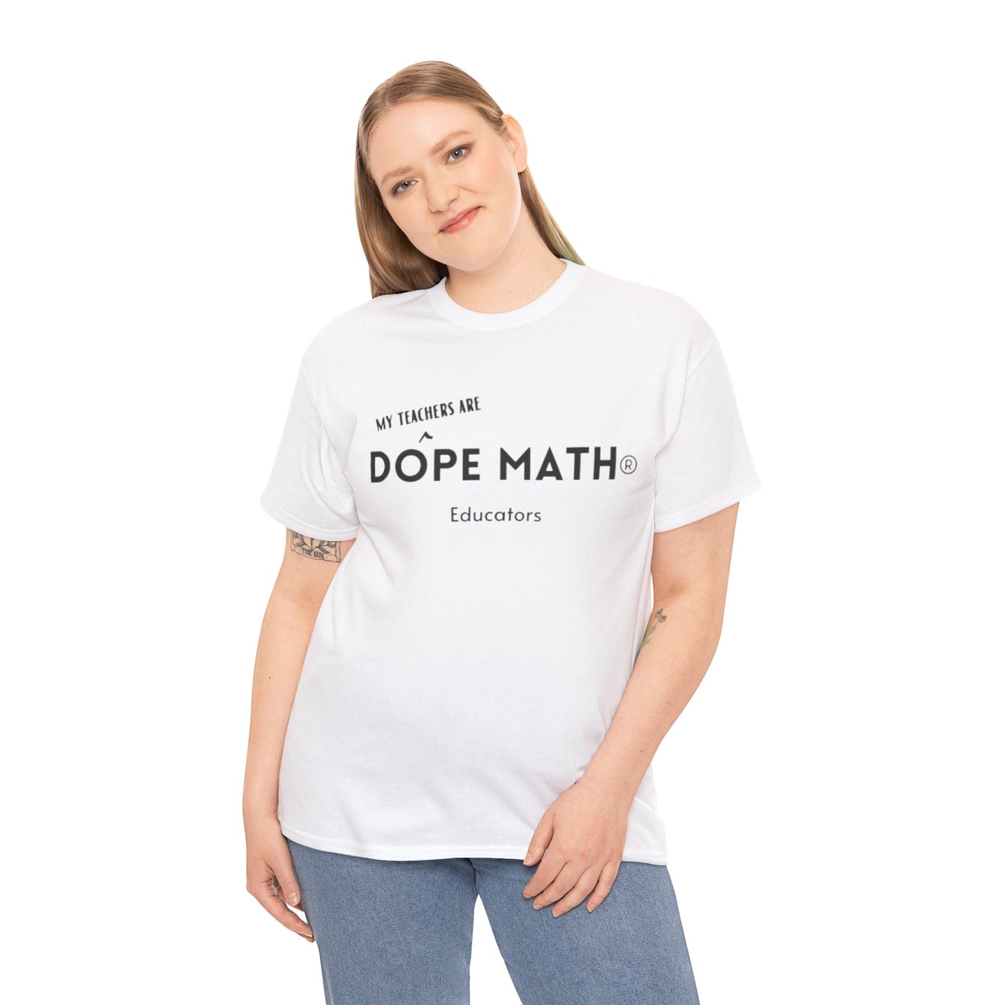 My TEACHERS - DOPE MATH® Educator T-Shirt