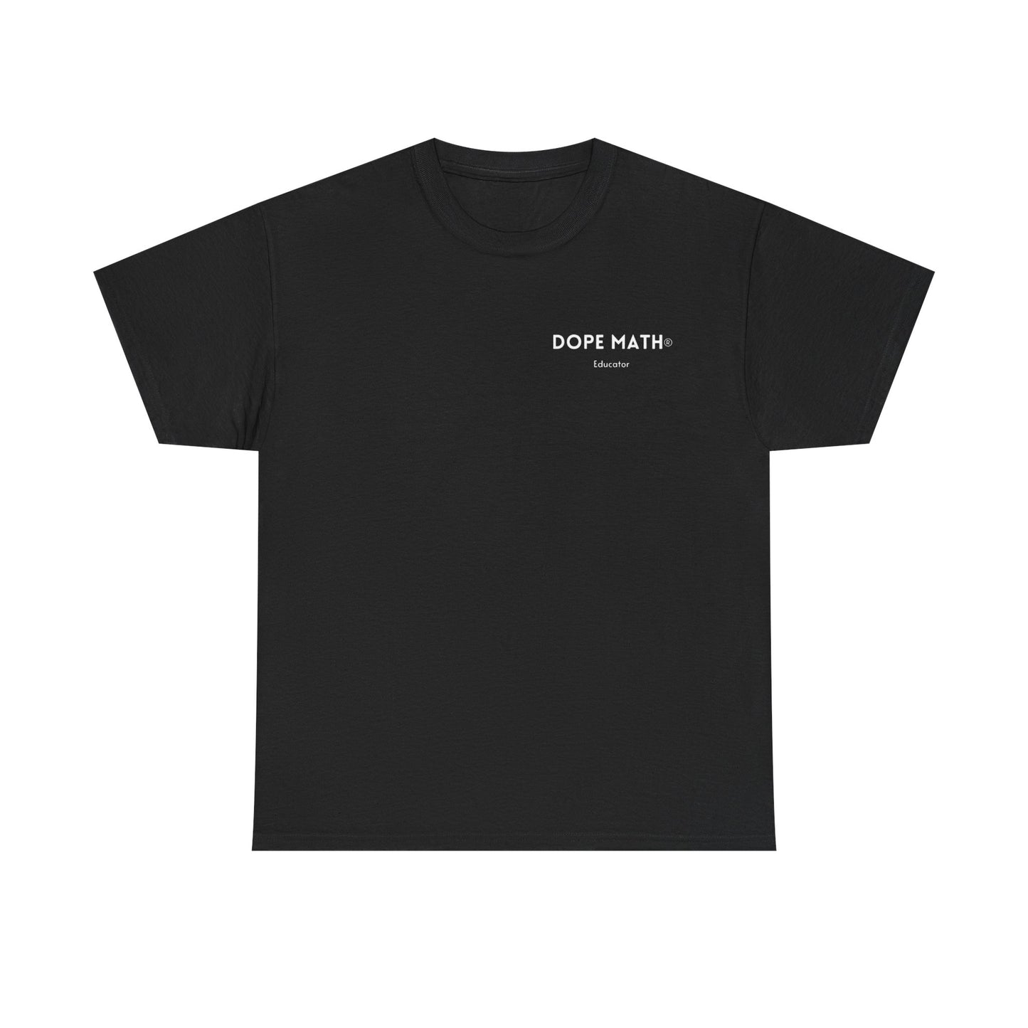 DOPE MATH® Educator Pocket T-Shirt