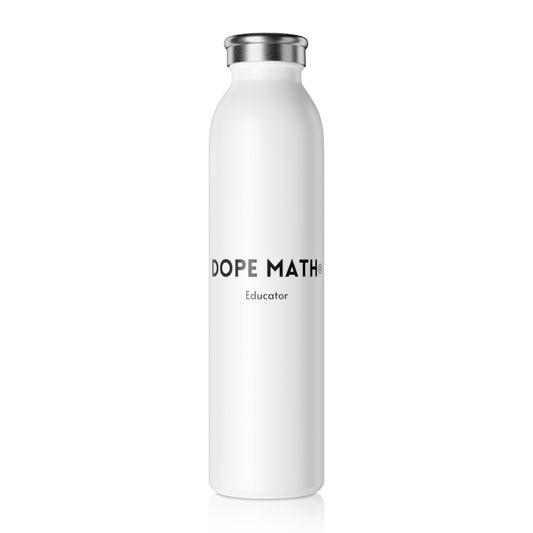 DOPE MATH® Educator Water Bottle