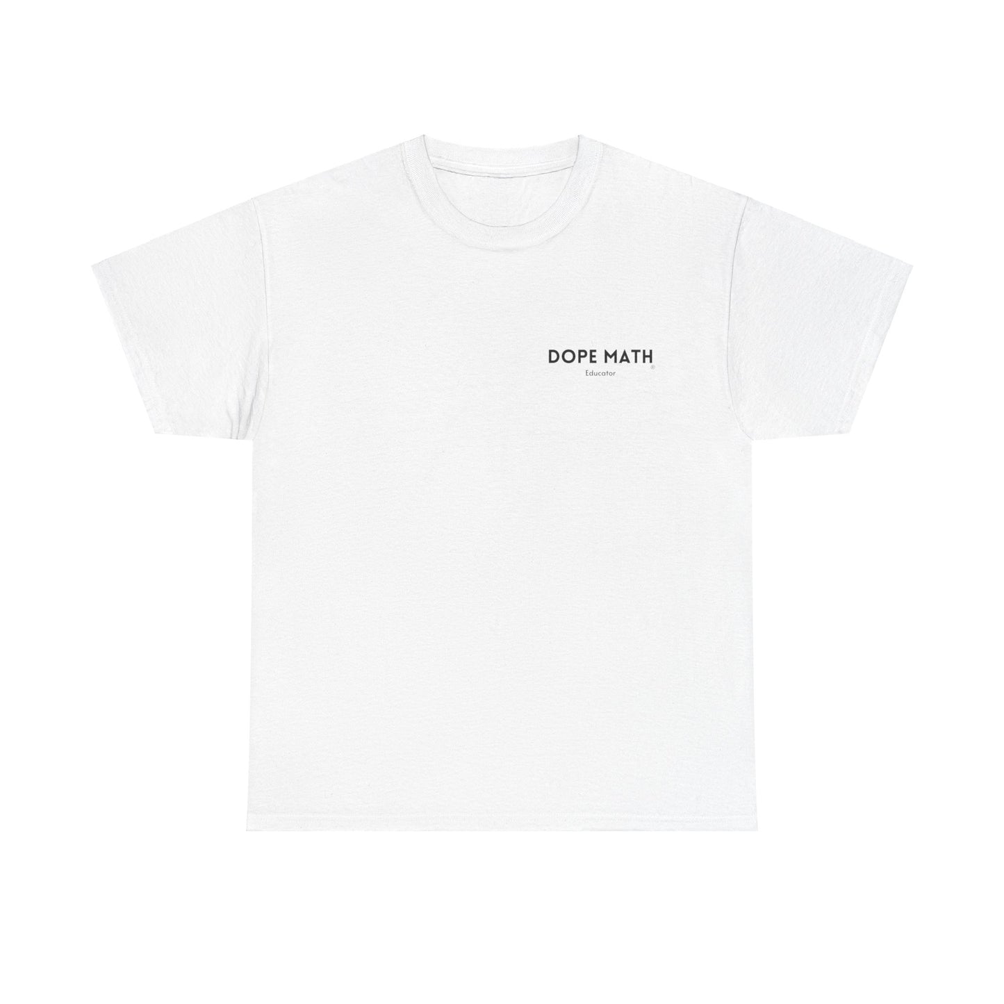 DOPE MATH® Educator Pocket T-shirt