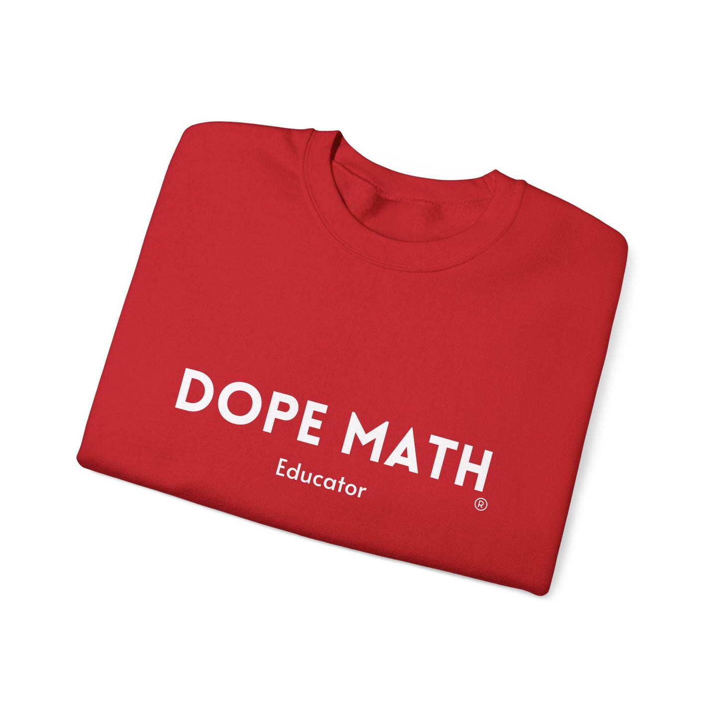 DOPE MATH® Educator Sweatshirt