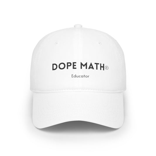 DOPE MATH® Educator Cap