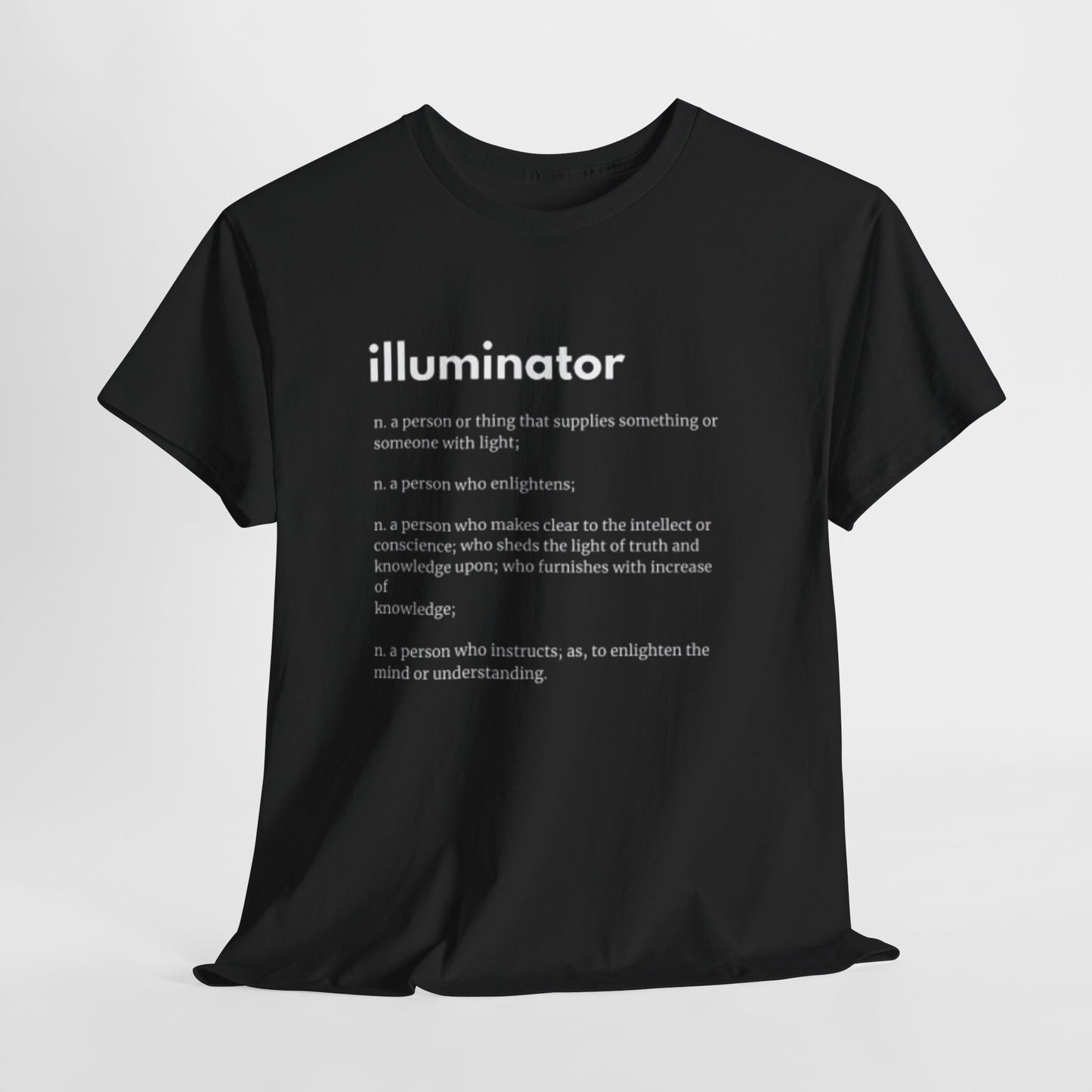 Illuminator Definition T-Shirt