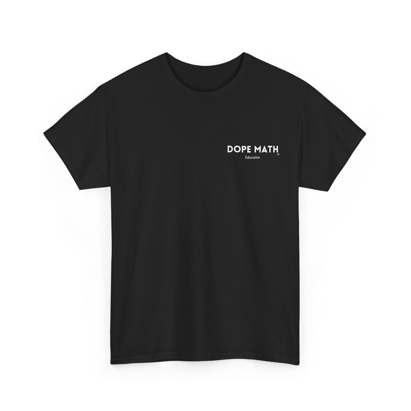 DOPE MATH® Educator Pocket T-shirt